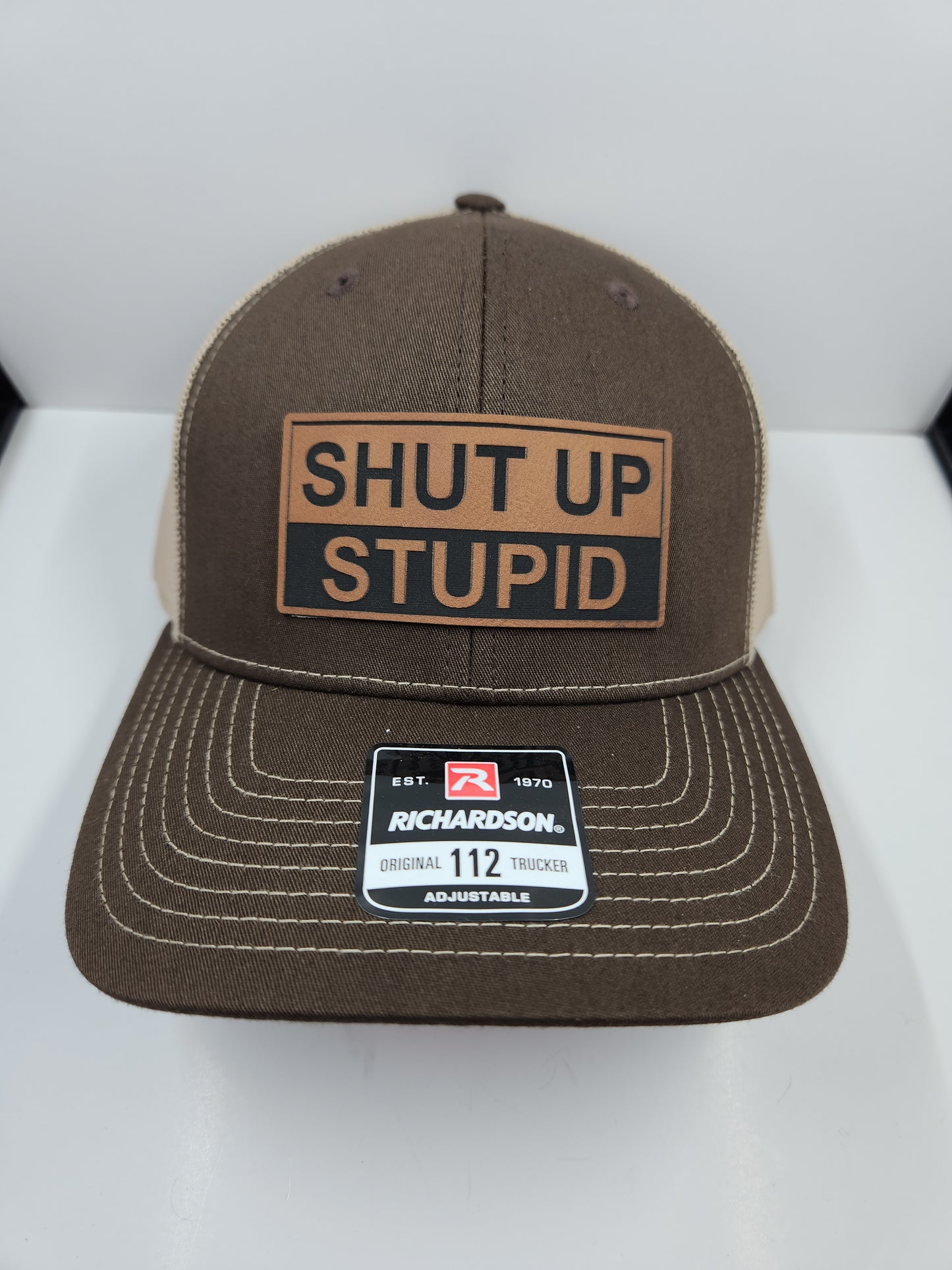 Shut Up Stupid Hat